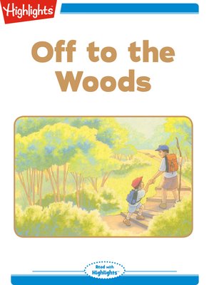 cover image of Off to the Woods